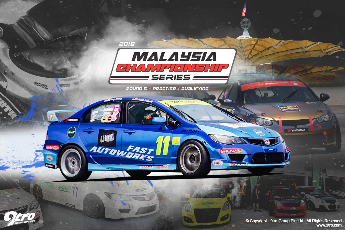 2018 Malaysia Championship Series Round 5 – Practise/Qualifying
