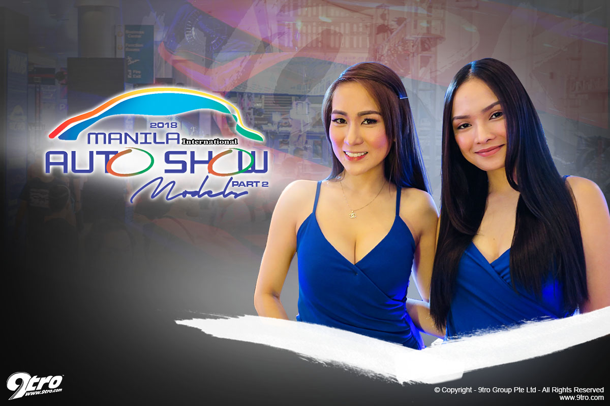 2018 Manila International Auto Show – Part 2 (Models)