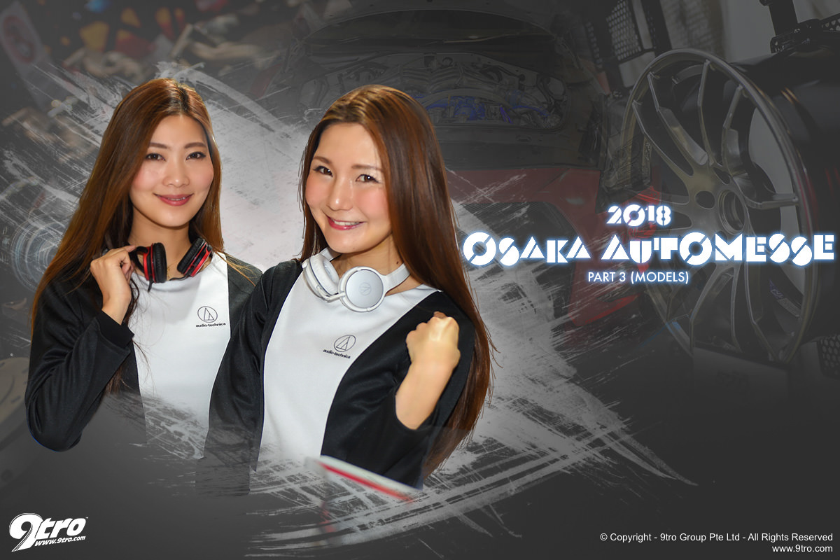 2018 Osaka Auto Messe – Part 3 (Models)
