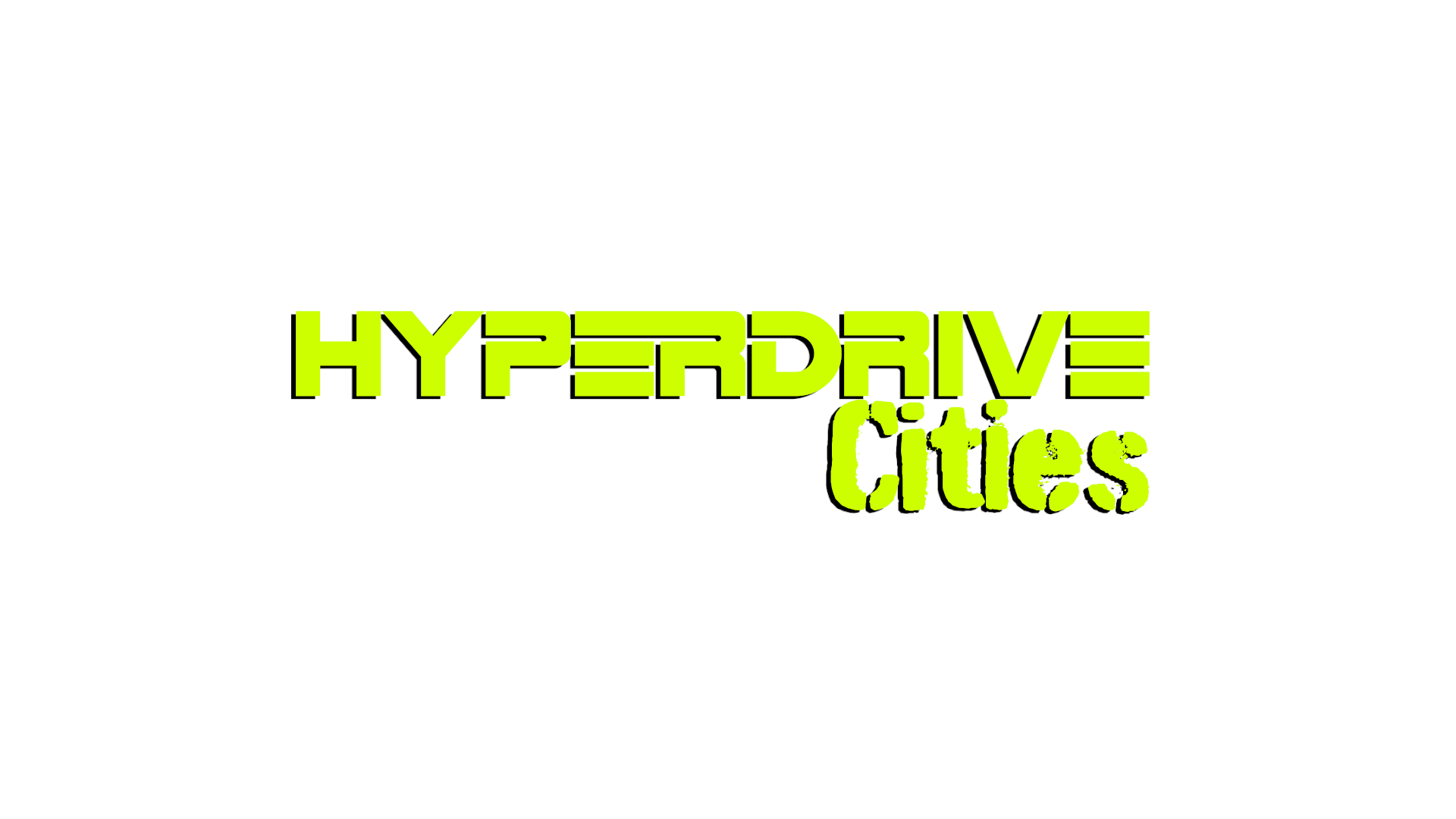 HyperDrive Cities (2022 ~ 2023)