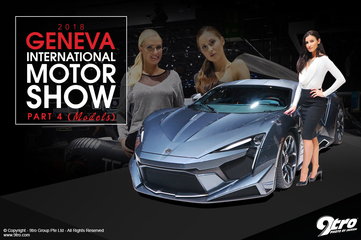 2018 Geneva International Motor Show – Part 4 (Models)